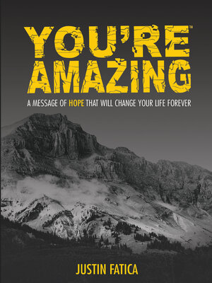 cover image of You're Amazing: a Message of Hope That Will Change Your Life Forever